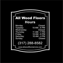 Load image into Gallery viewer, business hours window sign