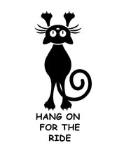 Load image into Gallery viewer, Hang on for the Ride Cat Decal Custom Vinyl car truck window Sticker