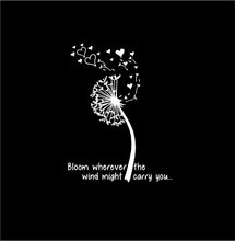 Load image into Gallery viewer, Dandelion Bloom Wherever the Wind Might Carry You custom Vinyl Laptop Decal sticker