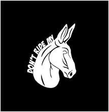Load image into Gallery viewer, dont ride my ass tailgating decal car truck window bumper sticker