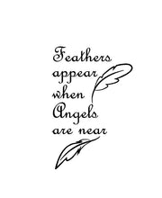 Load image into Gallery viewer, Feathers Appear When Angels are Near Decal Memorial Love one lost Laptop sticker