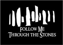 Load image into Gallery viewer, craigh na dun follow me through the stones decal car truck window sticker