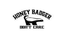 Load image into Gallery viewer, Honey Badger Don't Care decal Custom Vinyl car truck window Sticker