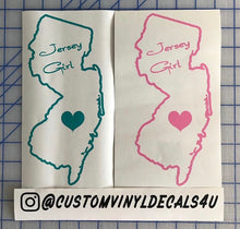 Load image into Gallery viewer, Jersey Girl State Pride Decal Custom Vinyl Car Truck Window Laptop Sticker
