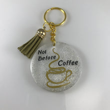 Load image into Gallery viewer, Not Before Coffee Acrylic Vinyl Keychain
