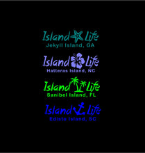 Load image into Gallery viewer, Island Life Decal Customizable Car Truck window vinyl bumper Sticker