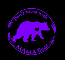 Load image into Gallery viewer, don't mess with mama bear car decal sticker