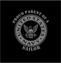 Load image into Gallery viewer, Proud Mom Dad Parent of a Navy Sailor decal Custom Vinyl car truck window Sticker