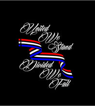 Load image into Gallery viewer, United We Stand Divided We Fall Decal Custom Vinyl Car Truck Window Sticker