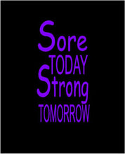 Load image into Gallery viewer, Sore Today Stong Tomorrow water bottle decal Custom vinyl car truck window sticker