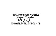 Load image into Gallery viewer, Follow Your Arrow Boho Decal Custom Handdrawn laptop car truck window sticker