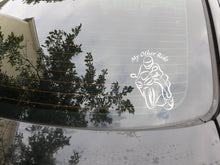 Load image into Gallery viewer, My Other Ride Motorcycle Decal Custom Vinyl Car Truck Window Street Bike Sticker