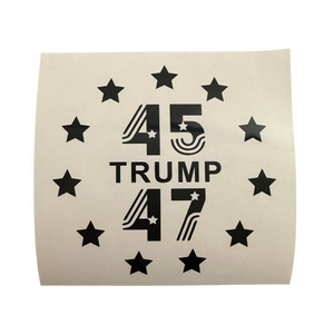 Trump 45 47 Decal Custom Vinyl Political Car Truck Window Election Sticker