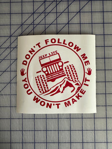 Jeep don’t follow decal