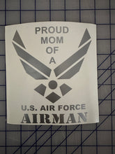 Load image into Gallery viewer, Proud Mom Air Force decal