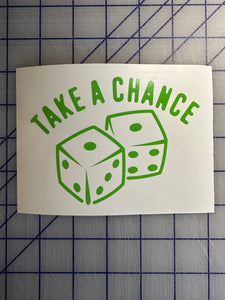 Take a Chance dice decal