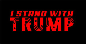 I Stand with Trump Bumper Sticker