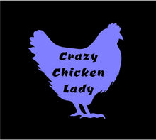 Load image into Gallery viewer, crazy chicken lady decal 