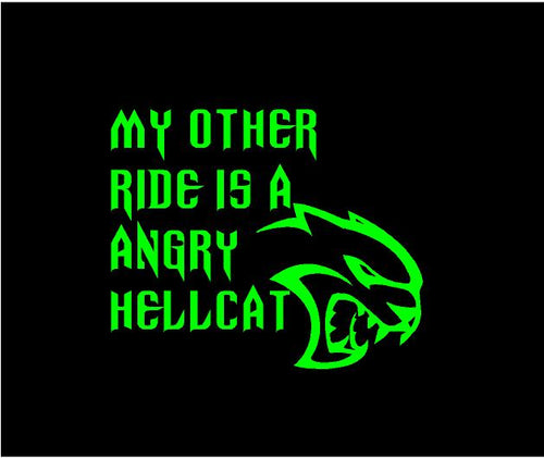 My other ride is a angry hellcat decal