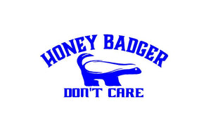 Honey Badger Don't Care decal Custom Vinyl car truck window Sticker