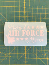 Load image into Gallery viewer, Proud Air Force Airman Mom or Dad Decal Custom vinyl Car Window Sticker