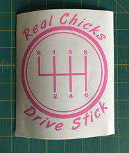 Load image into Gallery viewer, Real Chicks Drive Stick Decal Custom Vinyl car truck window sticker