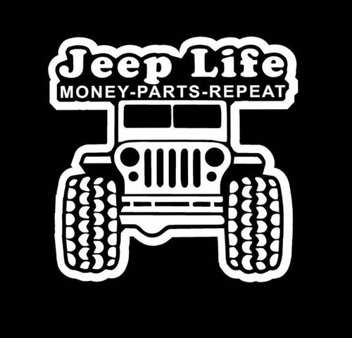 Jeep Life Money Parts Repeat decal car truck window sticker