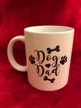 Load image into Gallery viewer, Dog Dad Mug