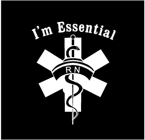 i'm essential nurse rn decal