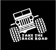 Load image into Gallery viewer, jeep take the back road decal jeep sticker