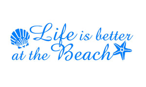 Life is Better at the Beach Decal Custom Vinyl car truck window beach lovers sticker