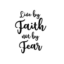 Load image into Gallery viewer, faith over fear decal
