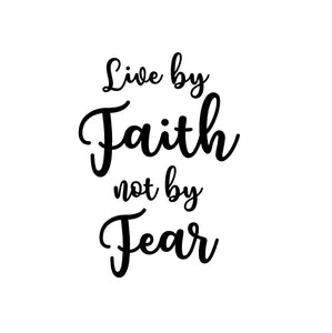 faith over fear decal