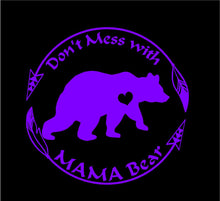Load image into Gallery viewer, don&#39;t mess with mama bear car decal sticker