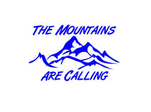 Load image into Gallery viewer, The Mountains Are Calling Decal Custom Vinyl Car Truck Window Sticker
