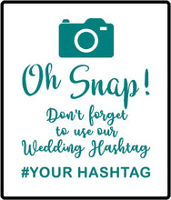 Load image into Gallery viewer, oh snap wedding hashtag sticker