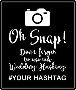 Oh Snap Wedding hashtag decal