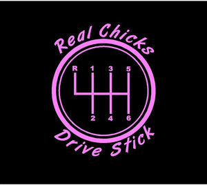real chicks drive stick decal car truck window sticker