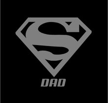 Load image into Gallery viewer, super dad fathers day sticker