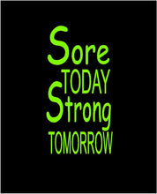 Load image into Gallery viewer, Sore Today Stong Tomorrow water bottle decal Custom vinyl car truck window sticker