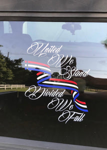 United We Stand Divided We Fall Decal Custom Vinyl Car Truck Window Sticker