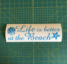 Load image into Gallery viewer, Life is Better at the Beach Decal Custom Vinyl car truck window beach lovers sticker