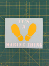 Load image into Gallery viewer, Its a Marine Thing Paris Island decal Custom Vinyl car truck window USMC sticker