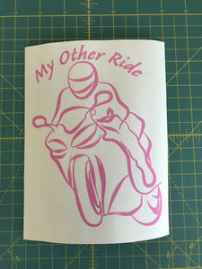 My Other Ride Motorcycle Decal Custom Vinyl Car Truck Window Street Bike Sticker
