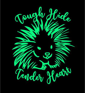 Tough Hide Tender Heart Porcupine Decal car truck window laptop Sticker